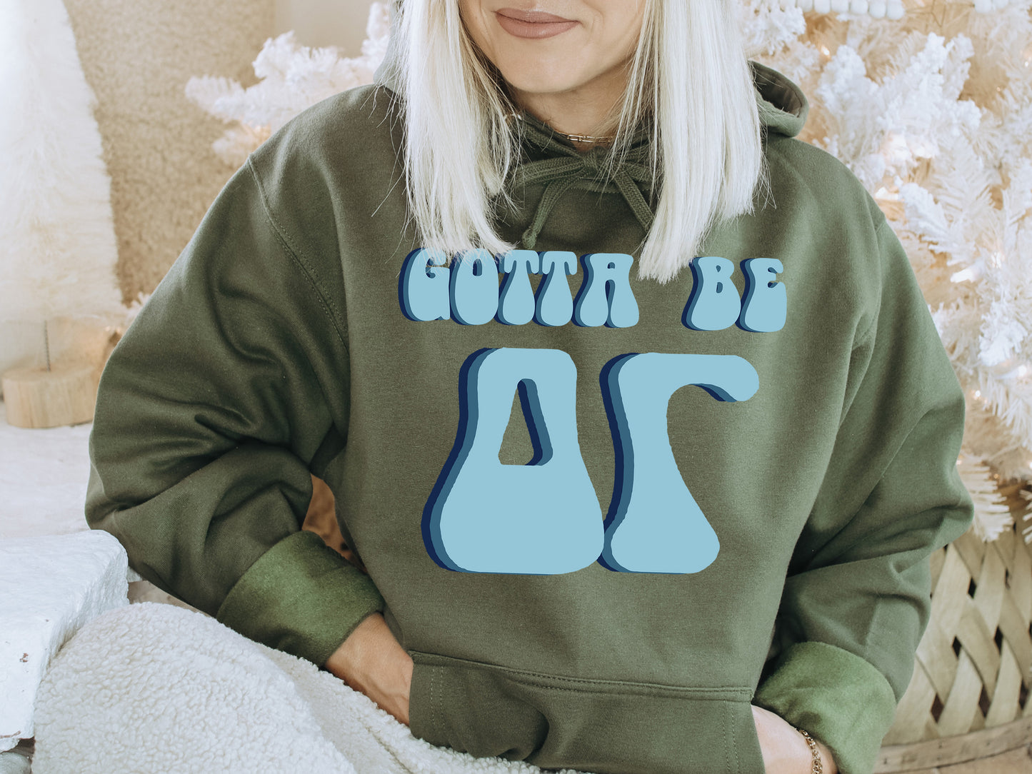 Delta Gamma They've Gotta Be Sorority Hoodie _ 347g