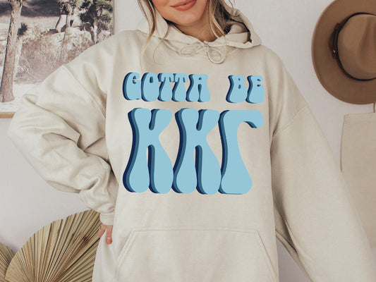 Kappa Kappa Gamma They've Gotta Be Sorority Hoodie _ 353g