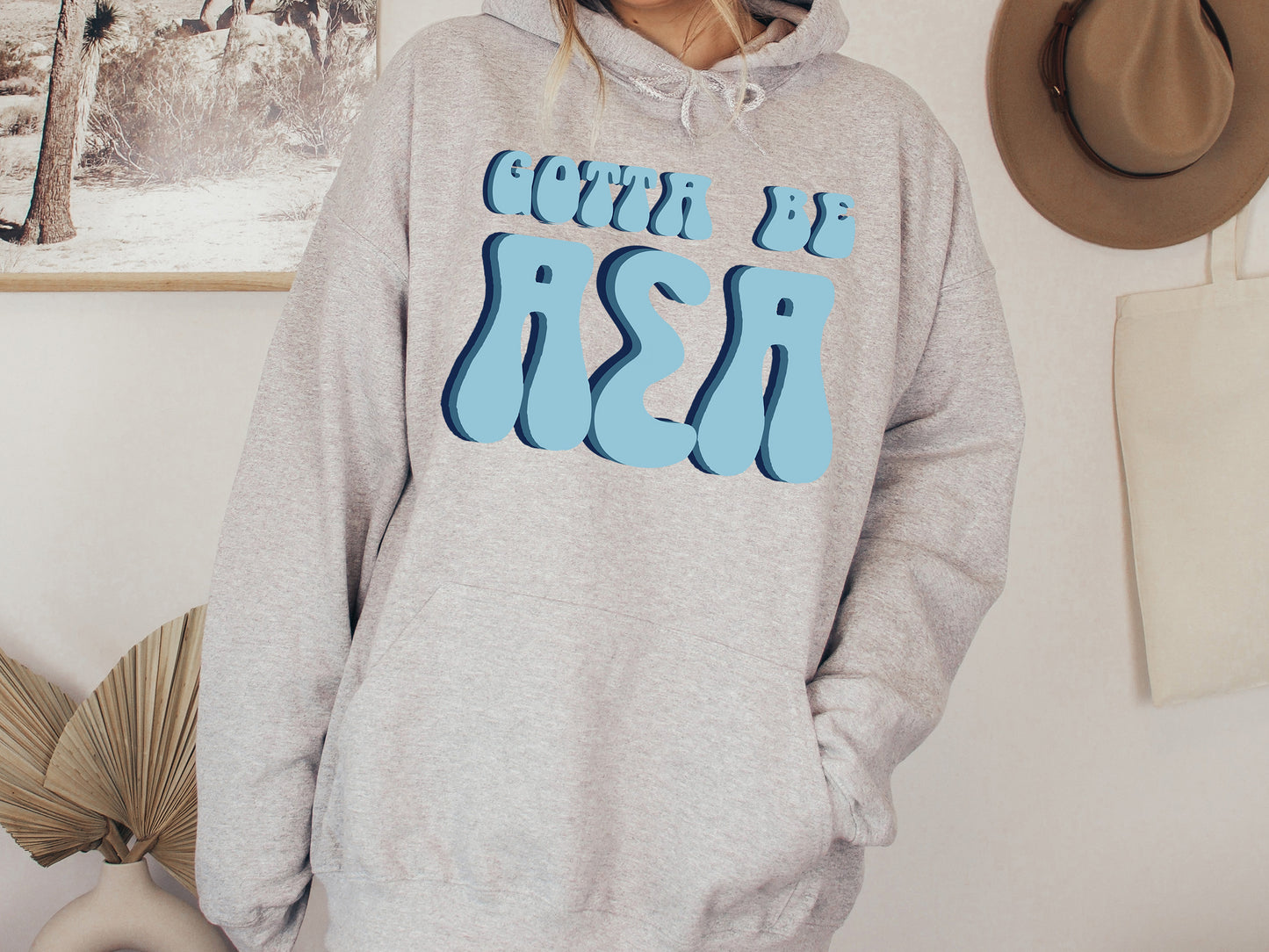 Alpha Sigma Alpha They've Gotta Be Sorority Hoodie _ 342g