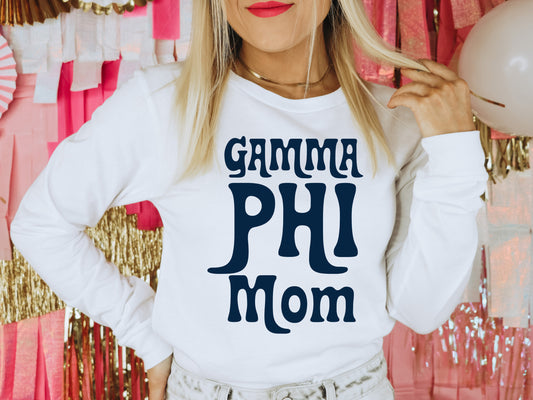 Gamma Phi Beta Got it from my Mom Sorority Long Sleeve T-shirt _ 3085g