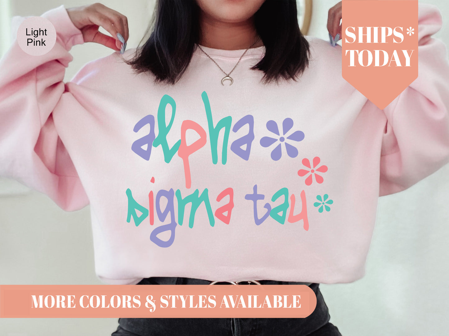 Alpha Sigma Tau Colorful Floral Sorority Sweatshirt _ 2610g