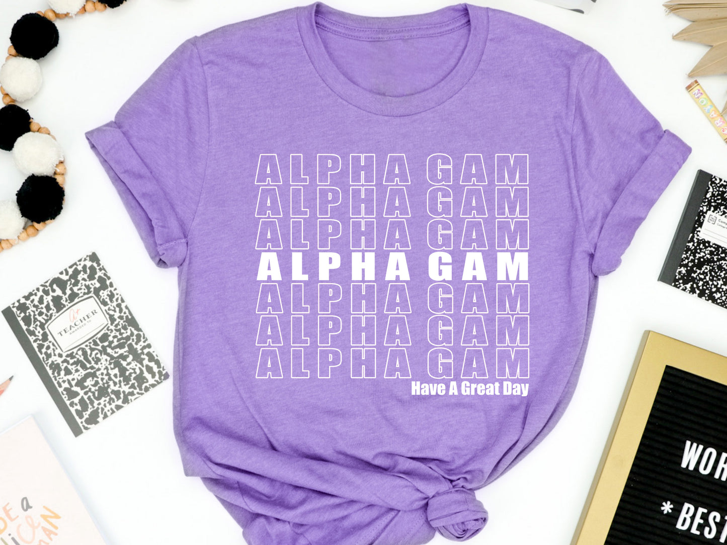 Alpha Gamma Delta Have a Great Day Sorority T-shirt _ 2111g
