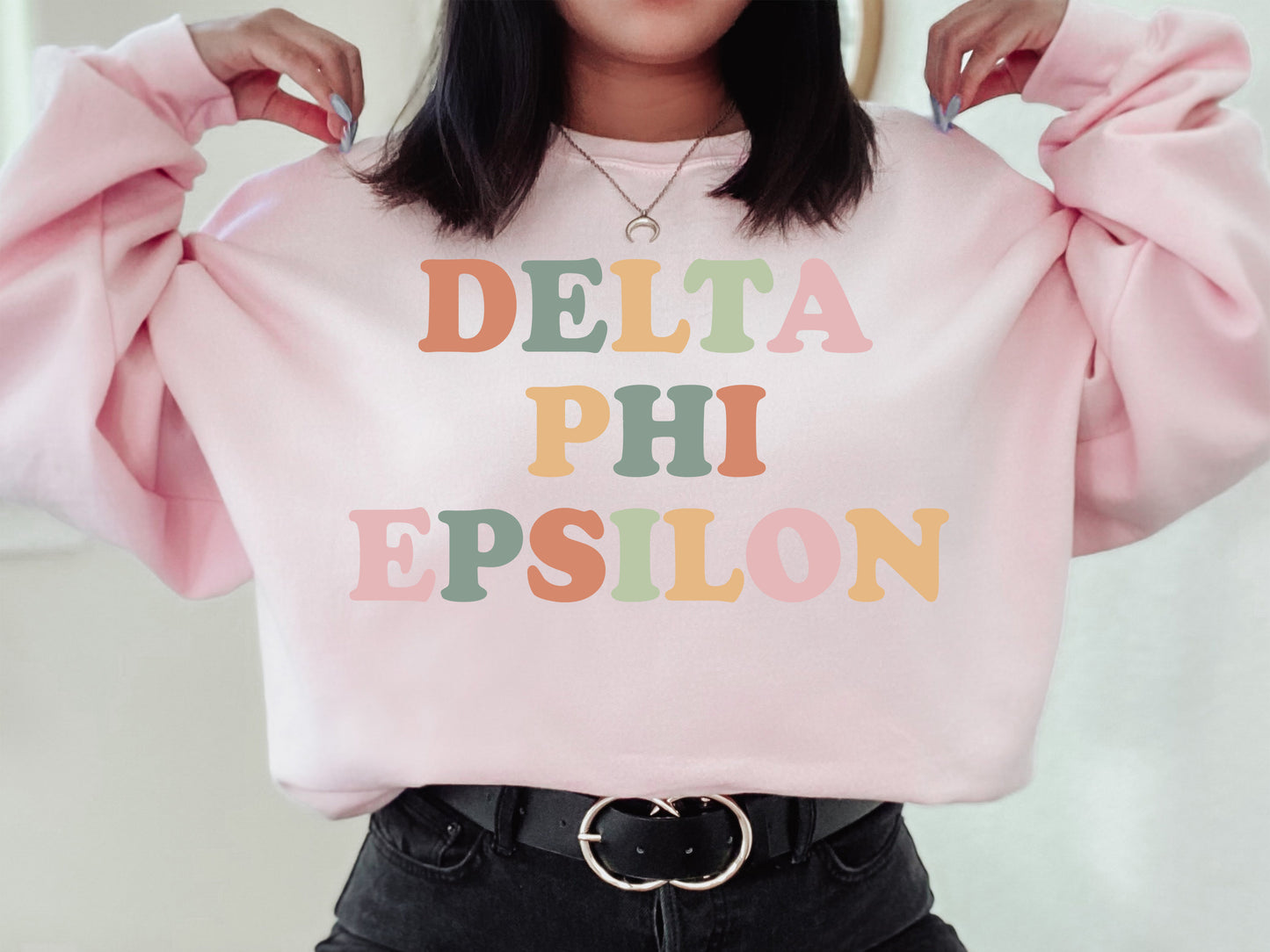 Delta Phi Epsilon Bright and Proud Sorority Sweatshirt _ 426g
