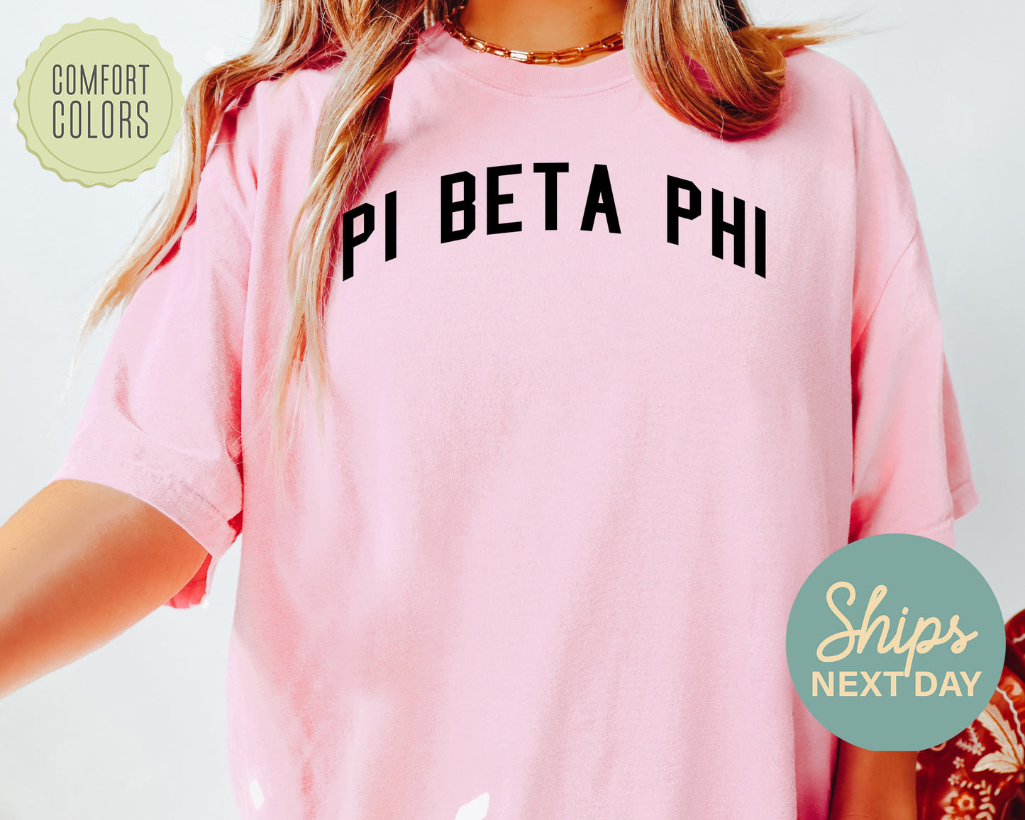 Pi Beta Phi Just Bold Comfort Colors Sorority T-shirt _ 2389g