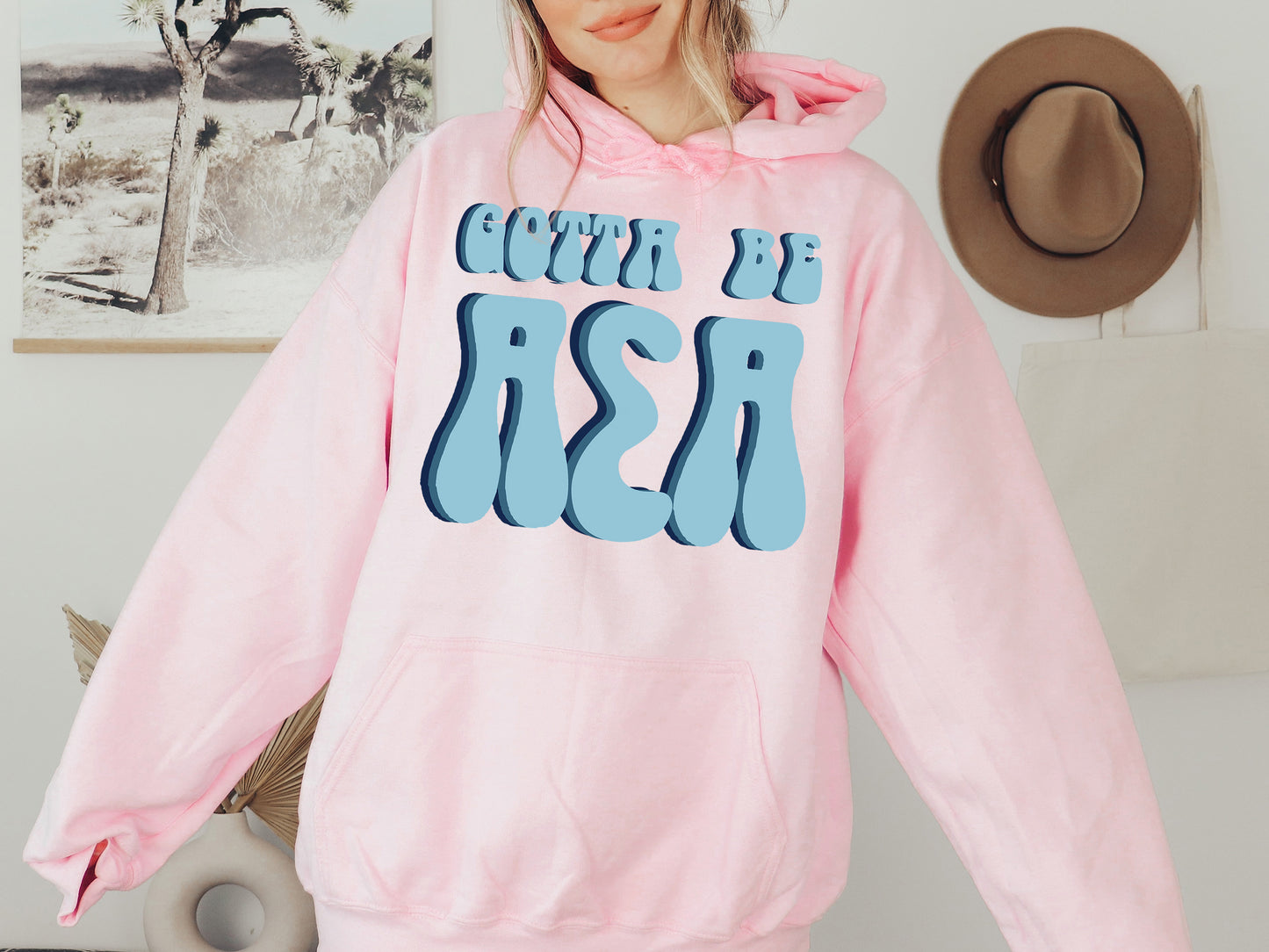Alpha Sigma Alpha They've Gotta Be Sorority Hoodie _ 342g