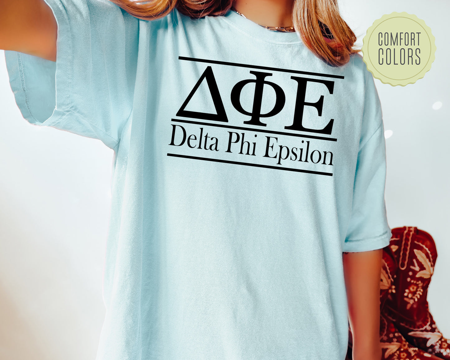Delta Phi Epsilon Bold Statement Comfort Colors Sorority T-shirt _ 296g