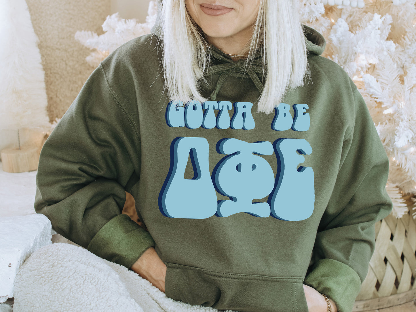 Delta Phi Epsilon They've Gotta Be Sorority Hoodie _ 348g