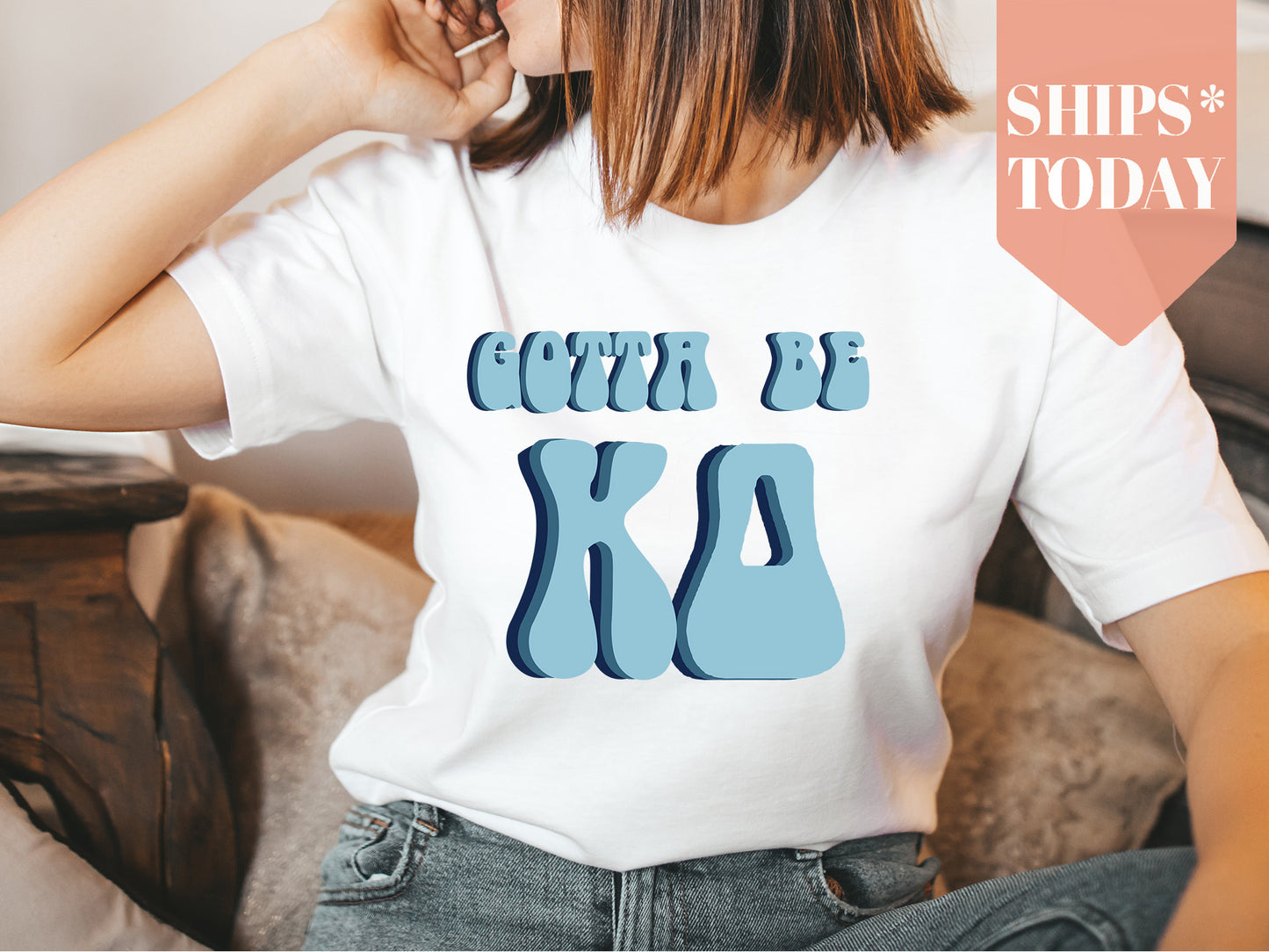 Kappa Delta They've Gotta Be Sorority T-shirt _ 352g
