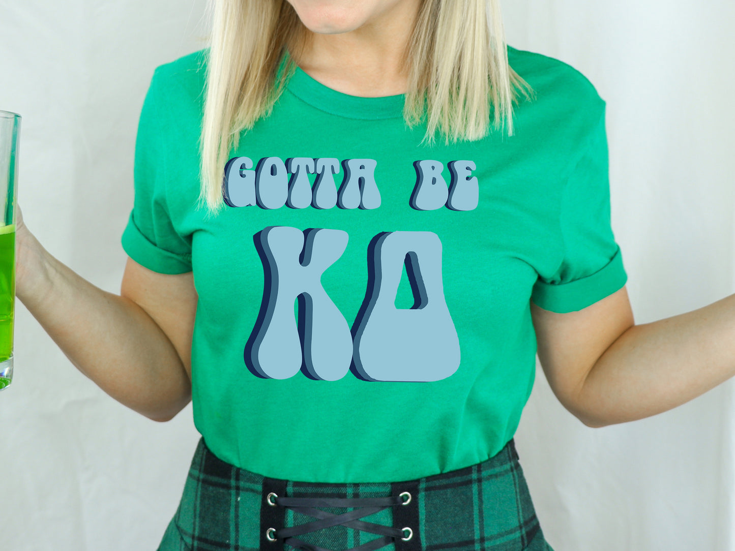 Kappa Delta They've Gotta Be Sorority T-shirt _ 352g