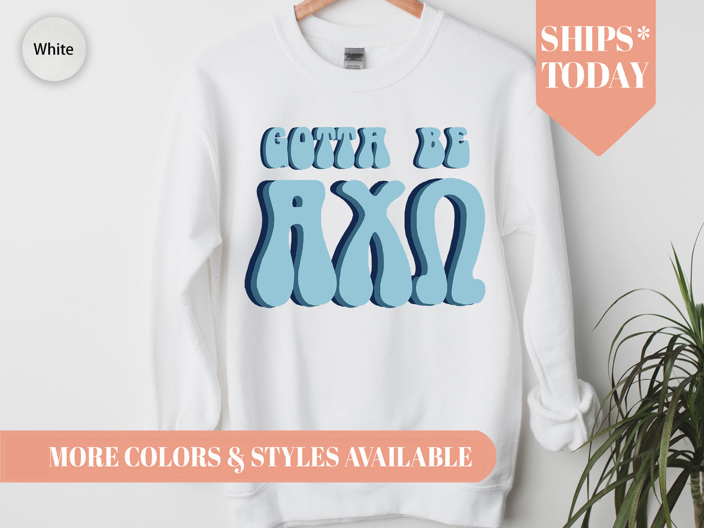 Alpha Chi Omega They've Gotta Be Sorority Sweatshirt _ 336g