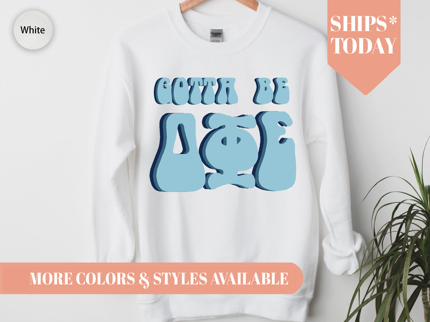 Delta Phi Epsilon They've Gotta Be Sorority Sweatshirt _ 348g