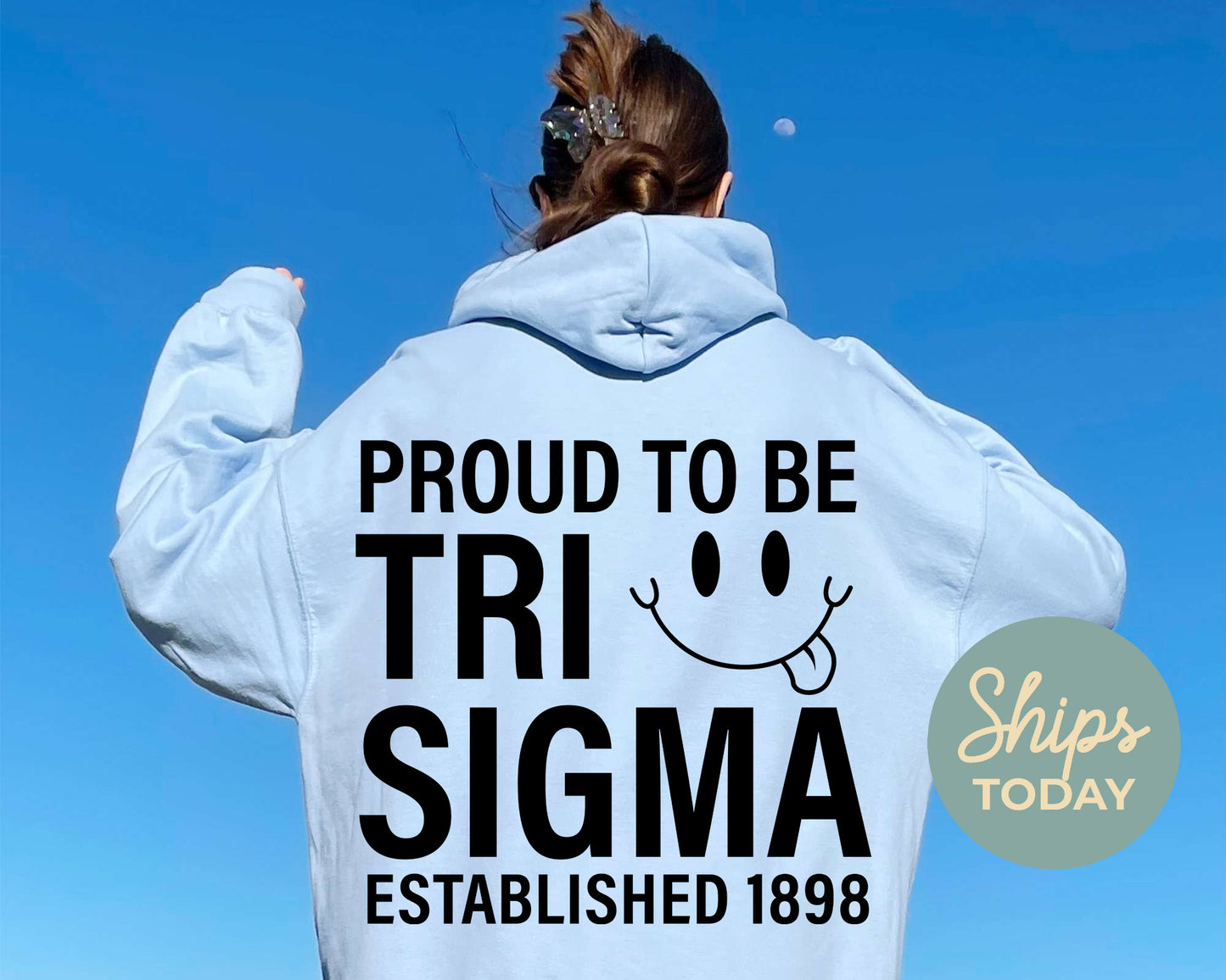 Sigma Sigma Sigma Proud to Be Sorority Hoodie _ 33151g