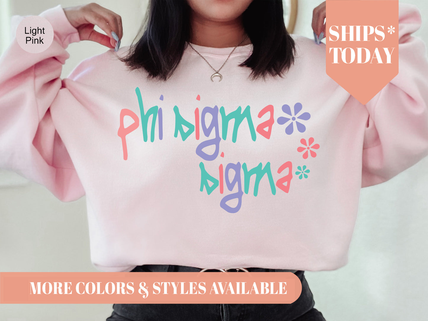 Phi Sigma Sigma Colorful Floral Sorority Sweatshirt _ 2622g