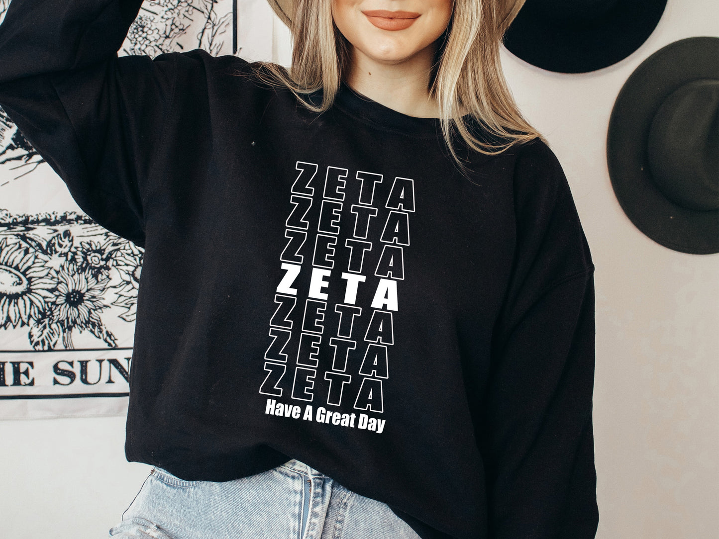 Zeta Tau Alpha Have a Great Day Sorority Sweatshirt _ 2133g