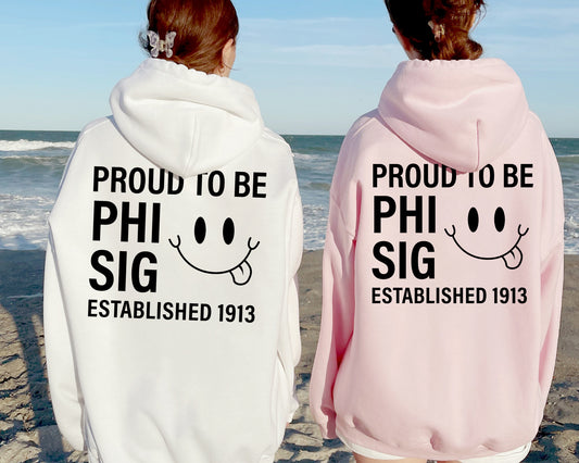 Phi Sigma Sigma Proud to Be Sorority Hoodie _ 33147g