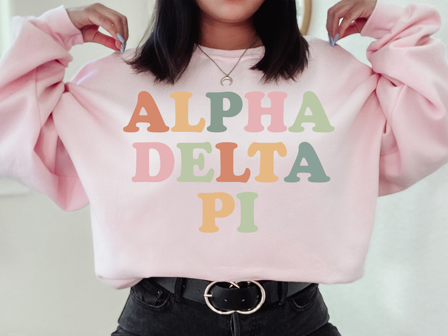 Alpha Delta Pi Bright and Proud Sorority Sweatshirt _ 415g
