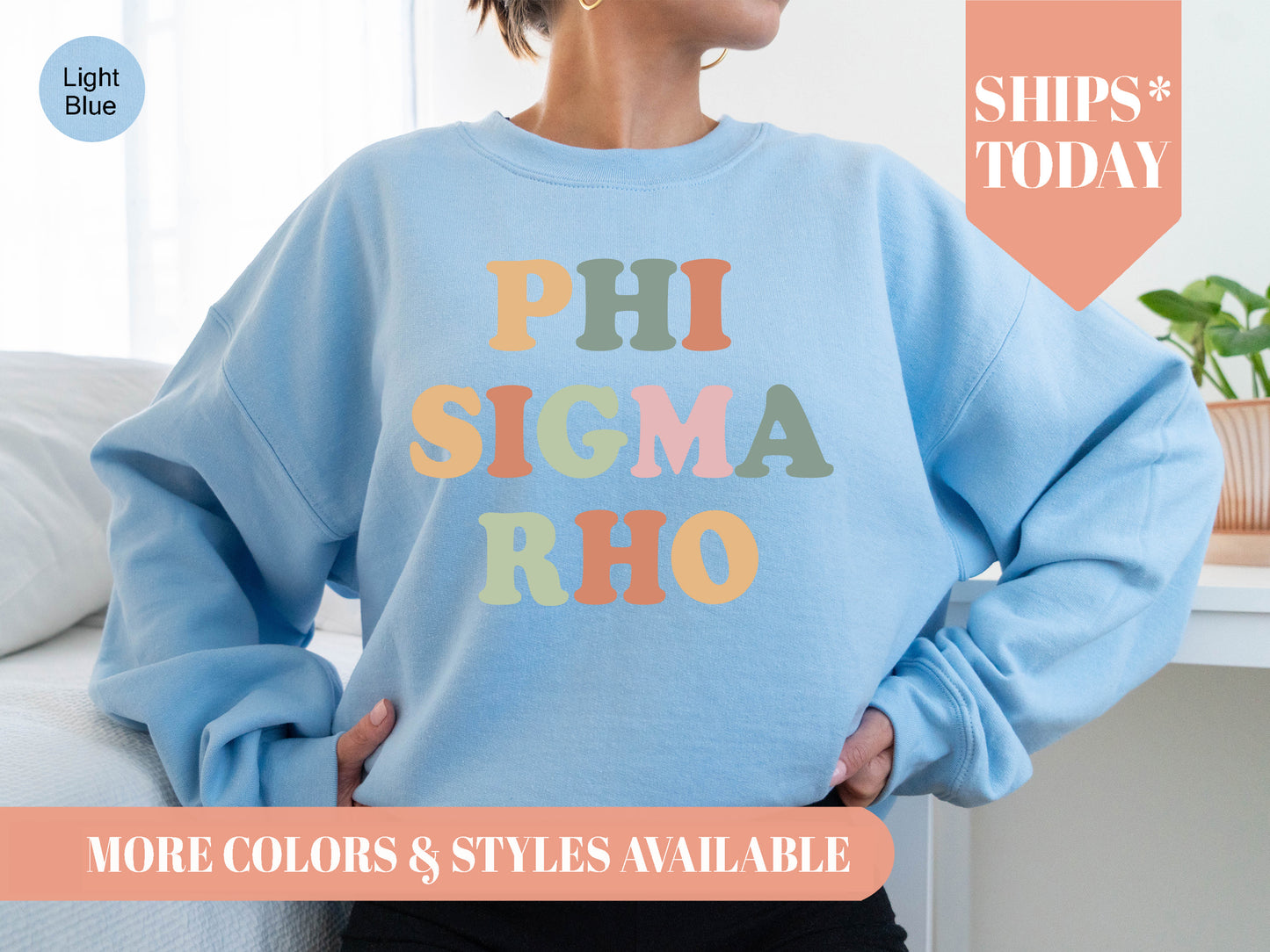 Phi Sigma Rho Bright and Colorful Sorority Sweatshirt _ 3477g