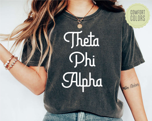 Theta Phi Alpha All About That Pop Comfort Colors Sorority T-shirt _ 2705g