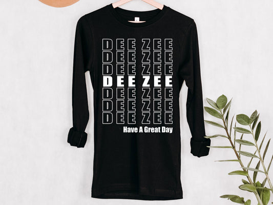 Delta Zeta Have a Great Day Sorority Long Sleeve T-shirt  _ 2121g