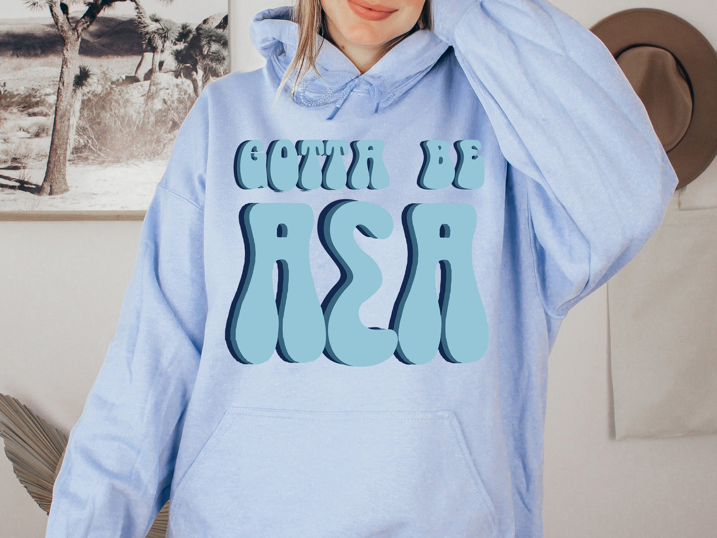 Alpha Sigma Alpha They've Gotta Be Sorority Hoodie _ 342g