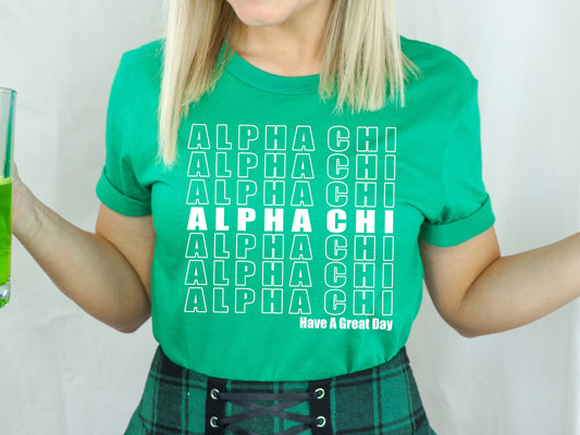 Alpha Chi Omega Have a Great Day Sorority T-shirt _ 2108g