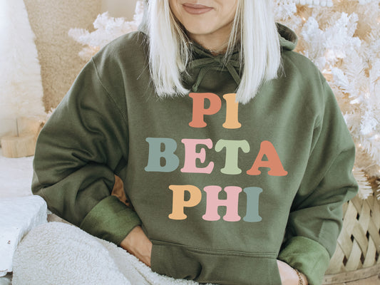 Pi Beta Phi Bright and Proud Sorority Hoodie _ 434g