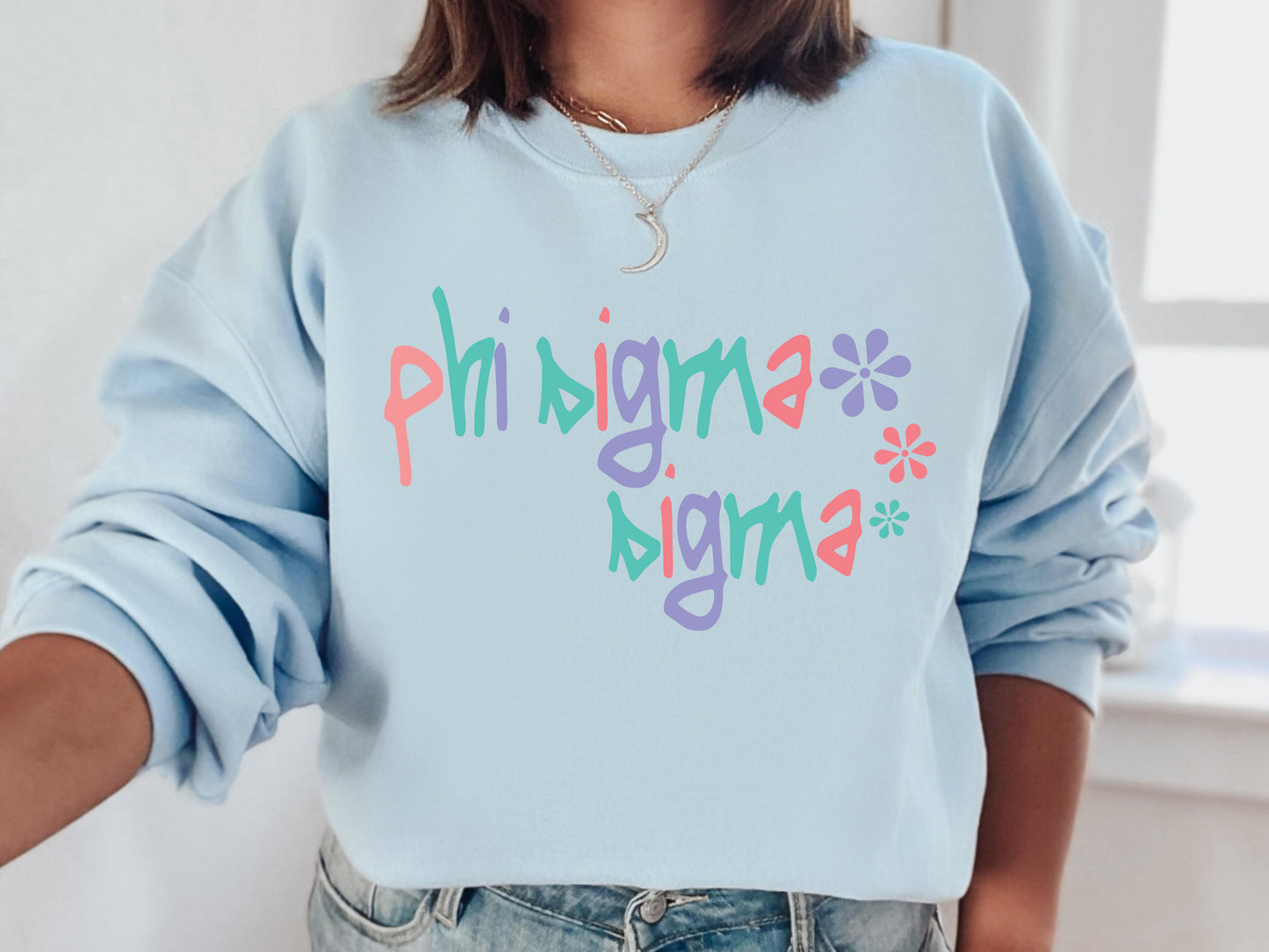 Phi Sigma Sigma Colorful Floral Sorority Sweatshirt _ 2622g