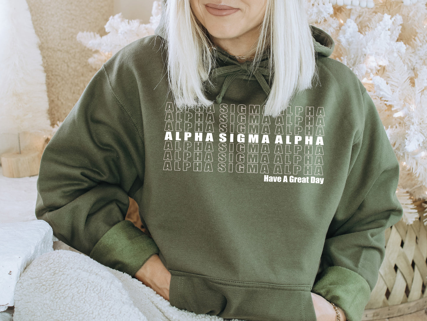 Alpha Sigma Alpha Have a Great Day Sorority Hoodie _ 2114g