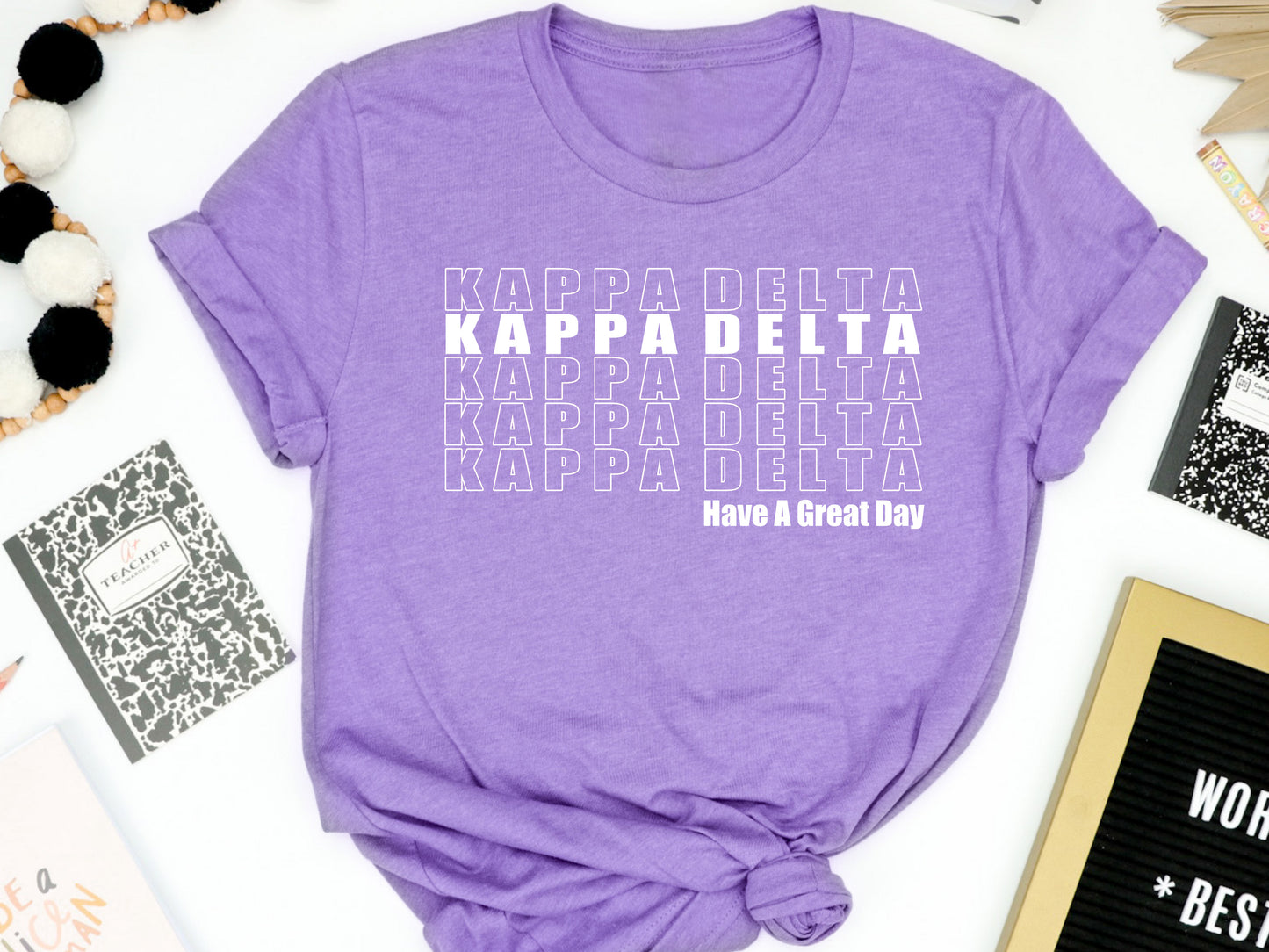 Kappa Delta Have a Great Day Sorority T-shirt _ 2124g