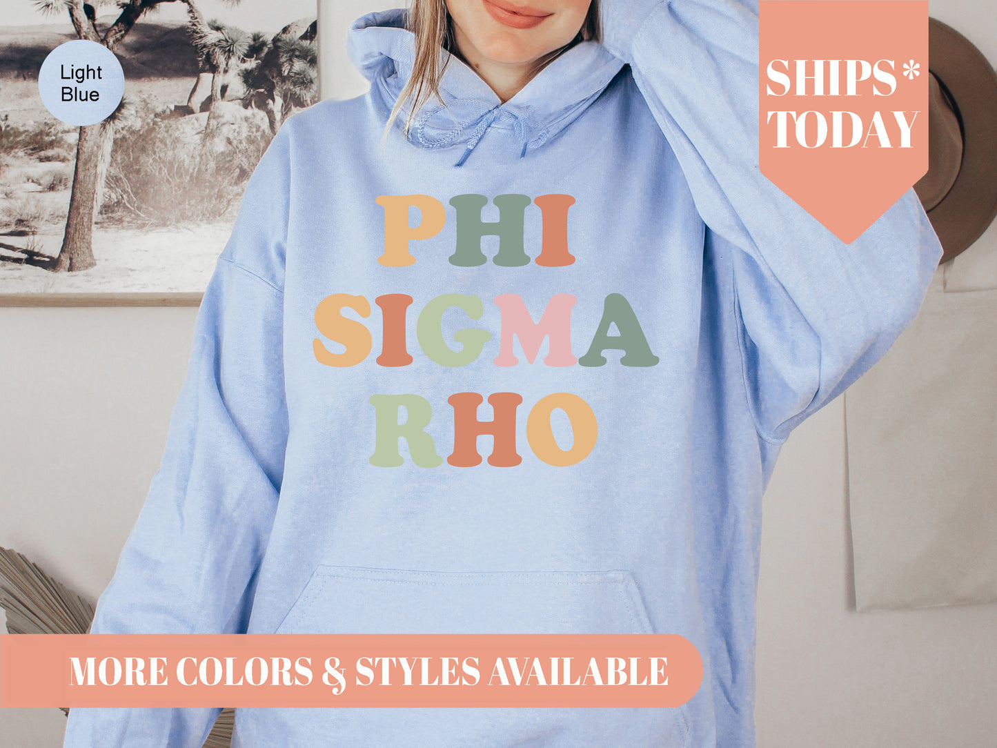 Phi Sigma Rho Bright and Colorful Sorority Hoodie _ 3477g