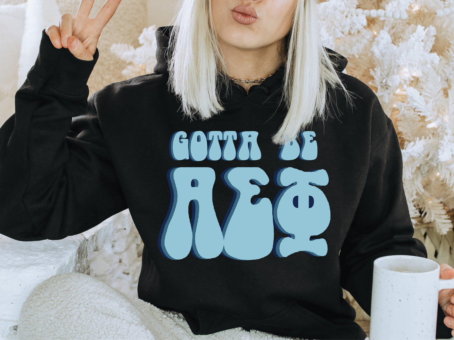 Alpha Epsilon Phi They've Gotta Be Sorority Hoodie _ 338g