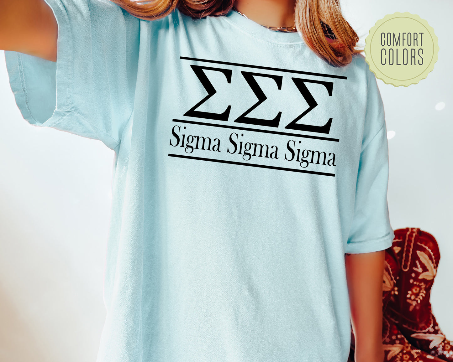 Sigma Sigma Sigma Bold Statement Comfort Colors Sorority T-shirt _ 307g