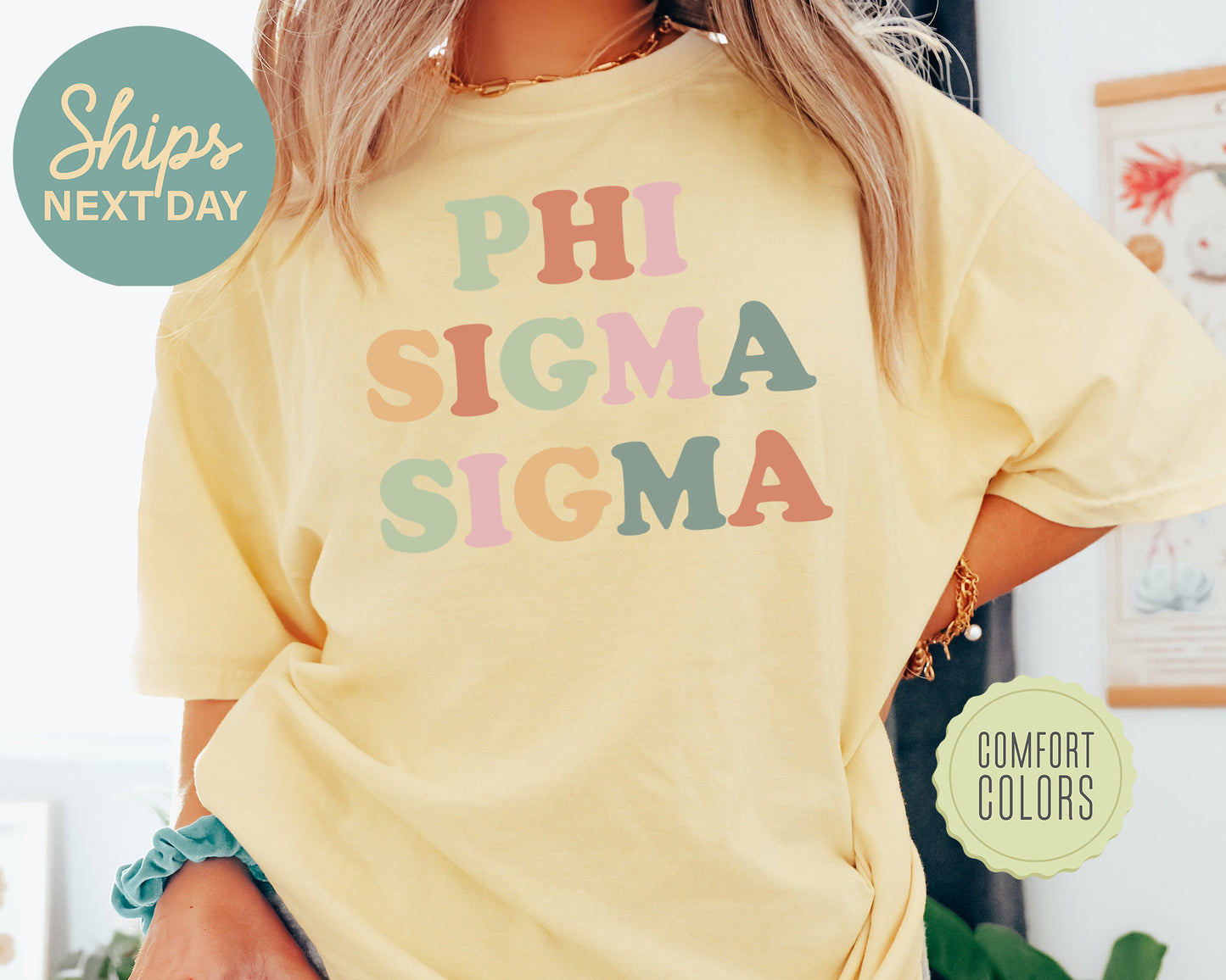 Phi Sigma Sigma Bright and Proud Comfort Colors Sorority T-shirt _ 433g