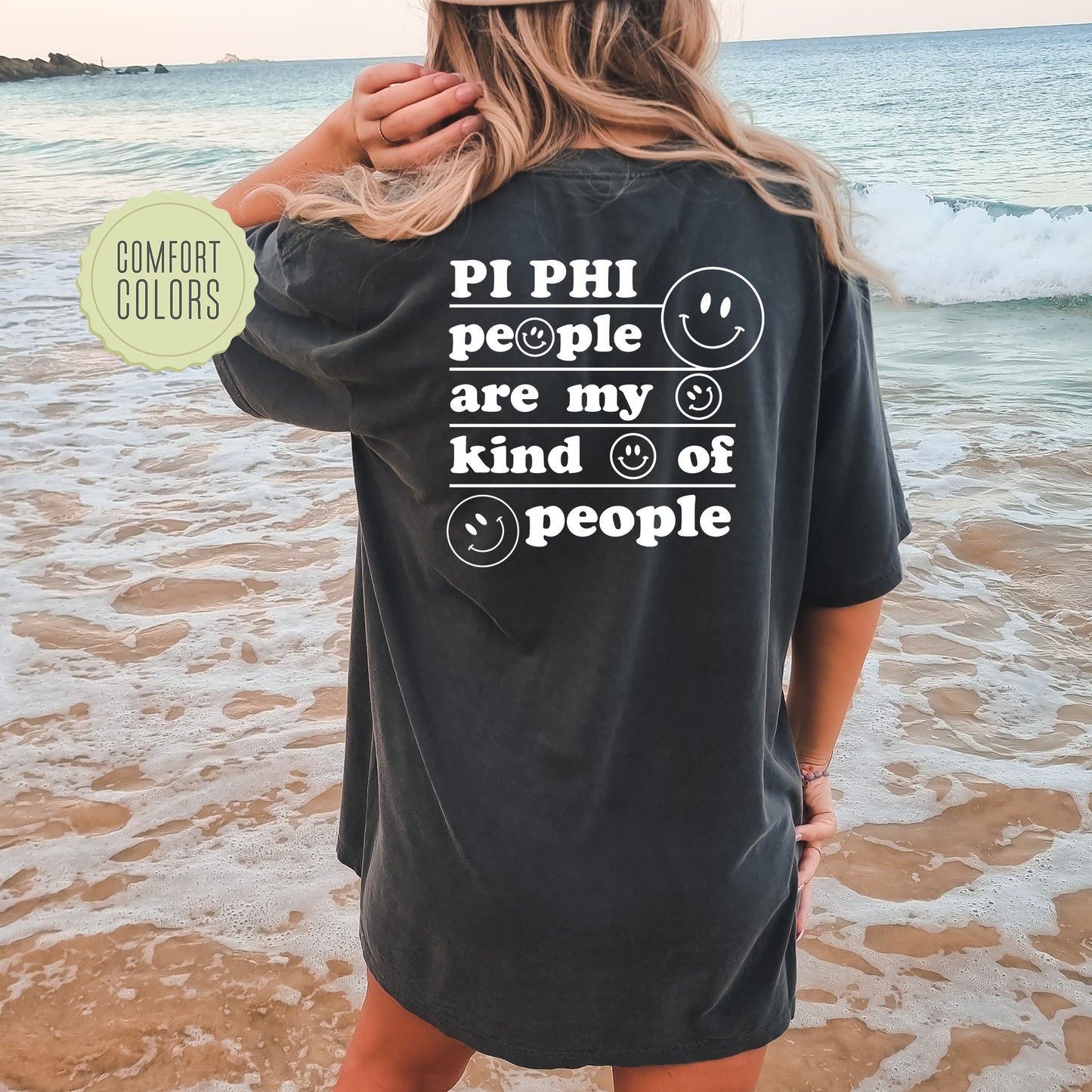 Pi Beta Phi My Kind of People Comfort Colors Sorority T-shirt _ 33278g