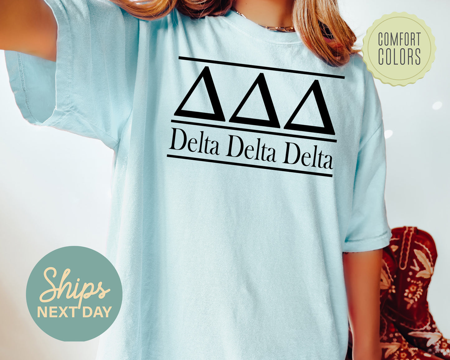 Delta Delta Delta Bold Statement Comfort Colors Sorority T-shirt _ 294g
