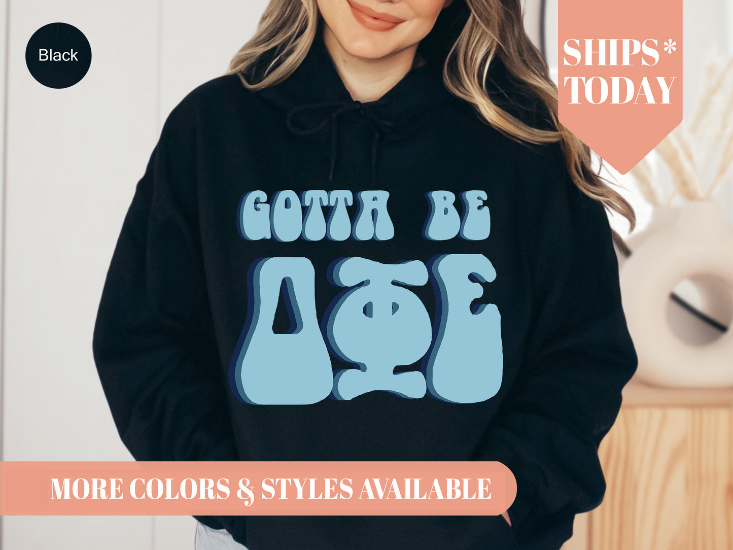 Delta Phi Epsilon They've Gotta Be Sorority Hoodie _ 348g