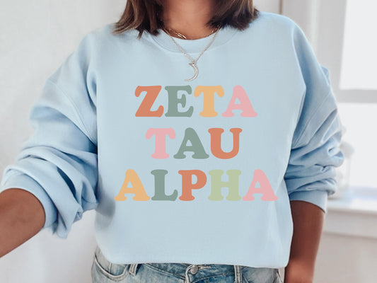 Zeta Tau Alpha Bright and Proud Sorority Sweatshirt _ 439g