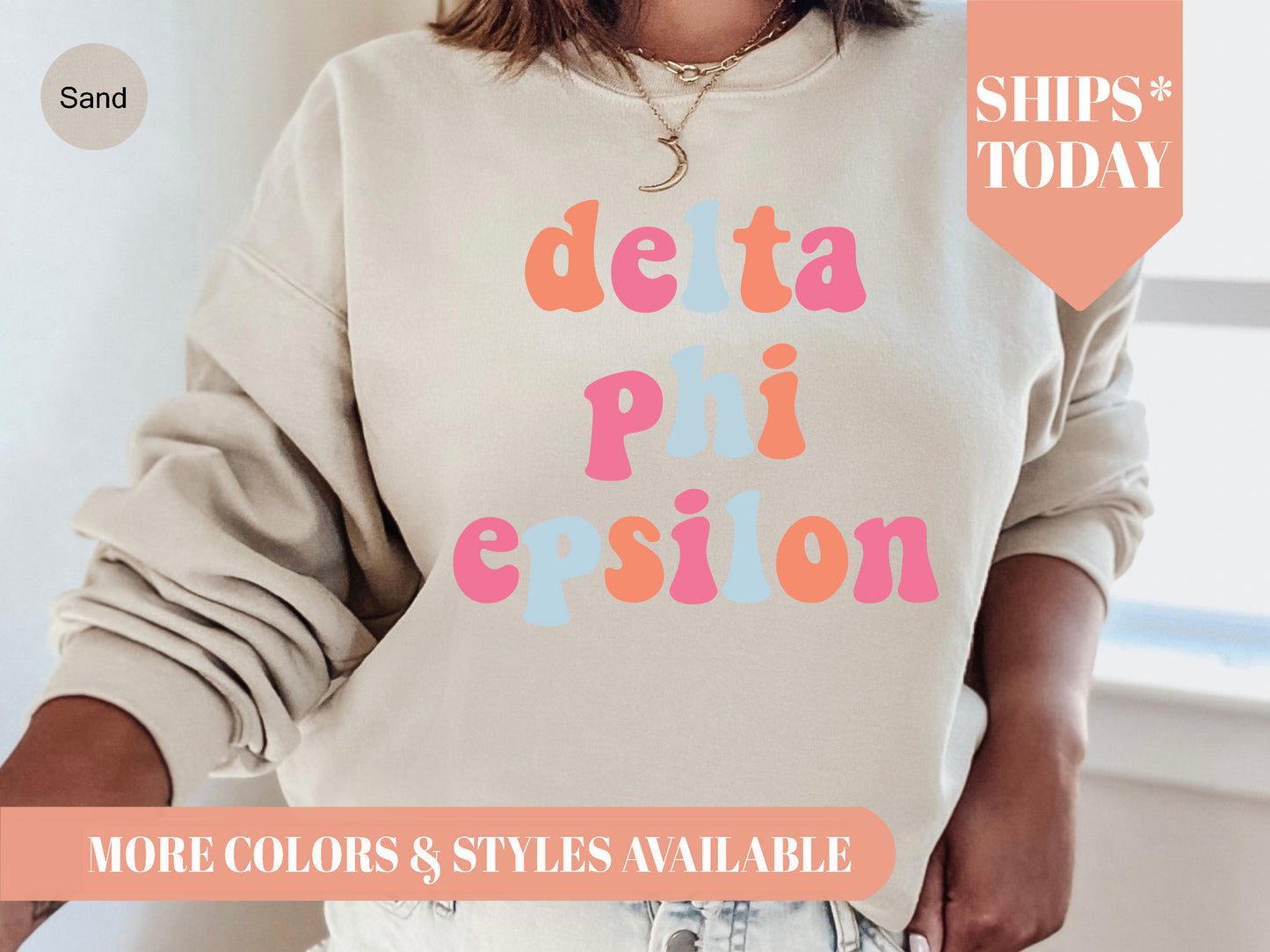 Delta Phi Epsilon Vividly Vibrant Sorority Sweatshirt _ 3161g