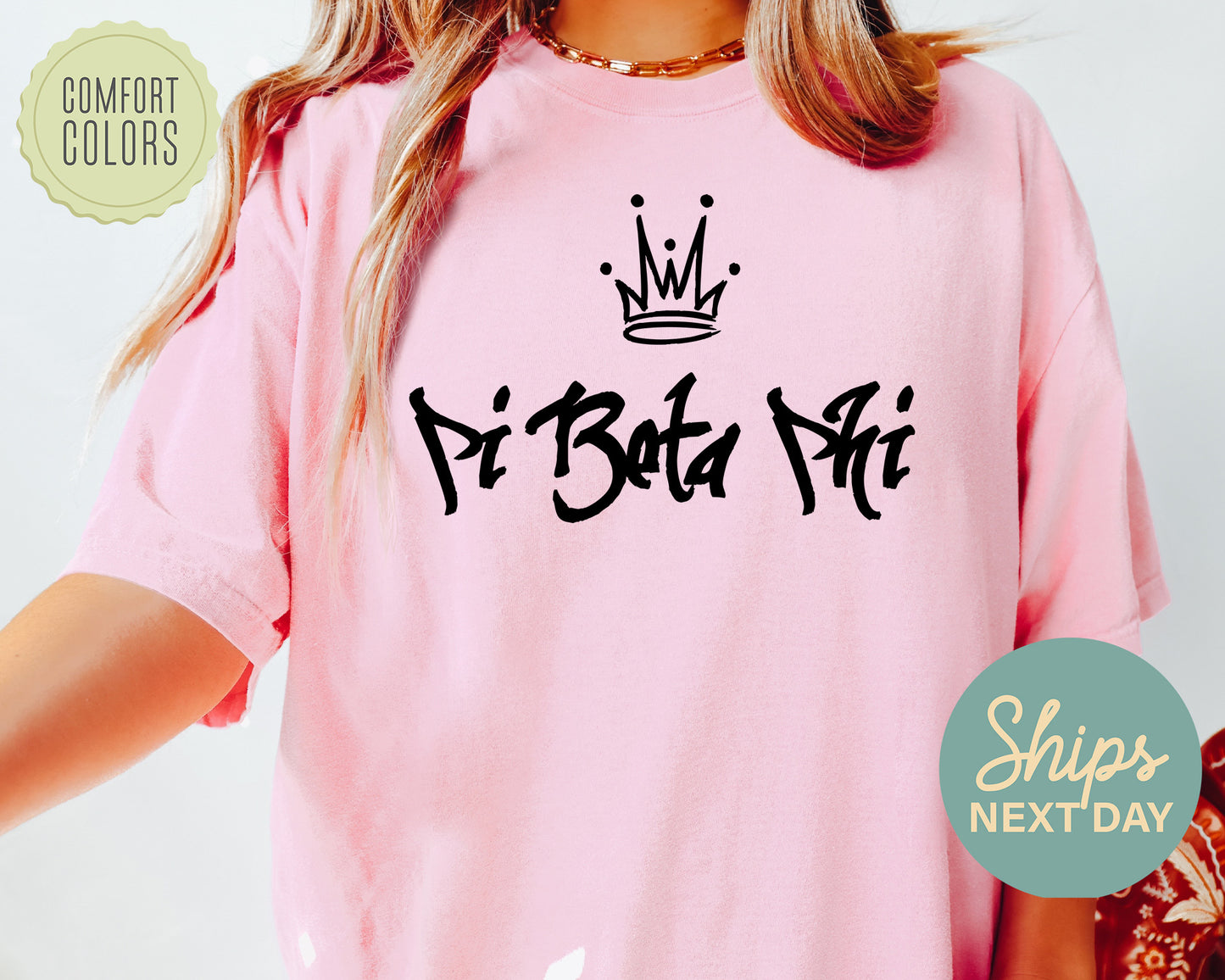 Pi Beta Phi Queen Comfort Colors Sorority T-shirt _ 2467g