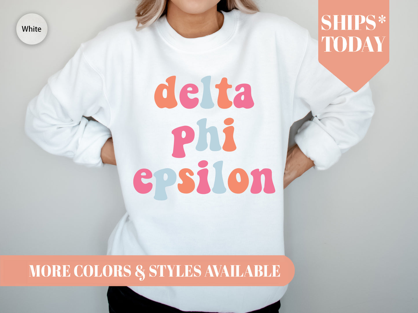 Delta Phi Epsilon Vividly Vibrant Sorority Sweatshirt _ 3161g