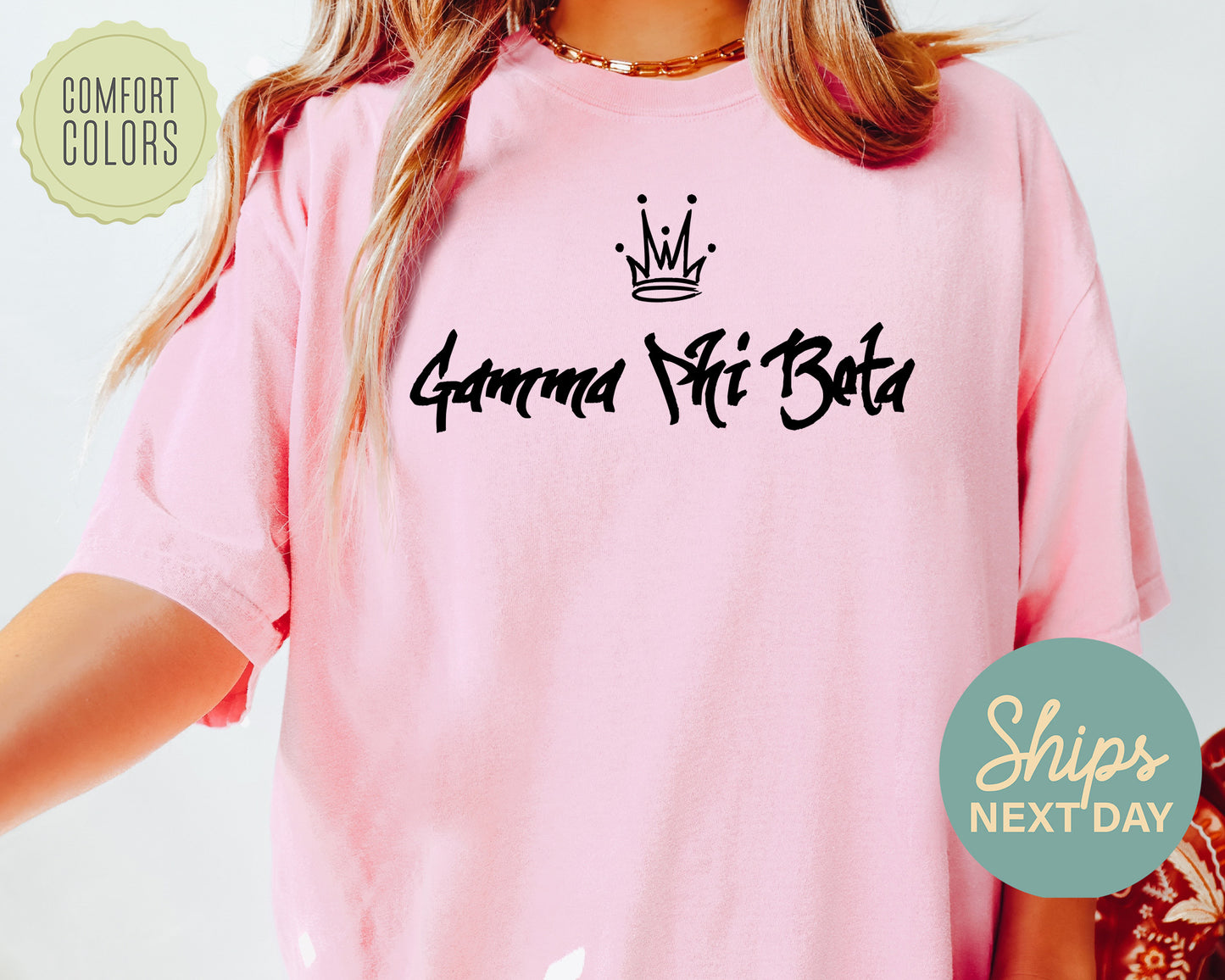 Gamma Phi Beta Queen Comfort Colors Sorority T-shirt _ 2461g