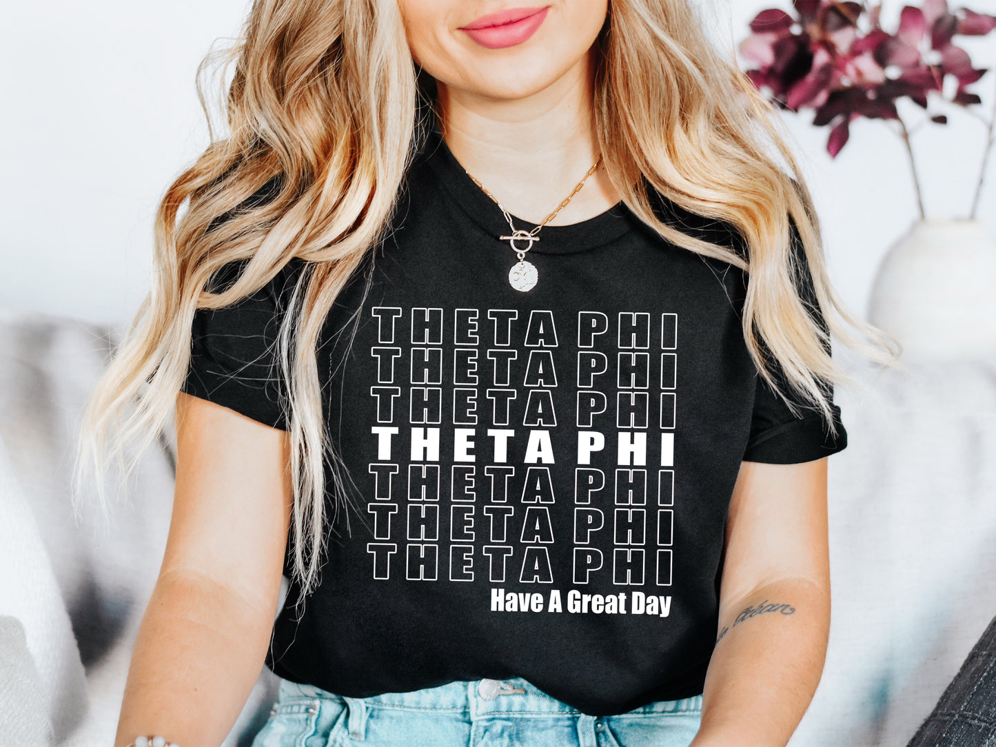Theta Phi Alpha Have a Great Day Sorority T-shirt _ 2132g