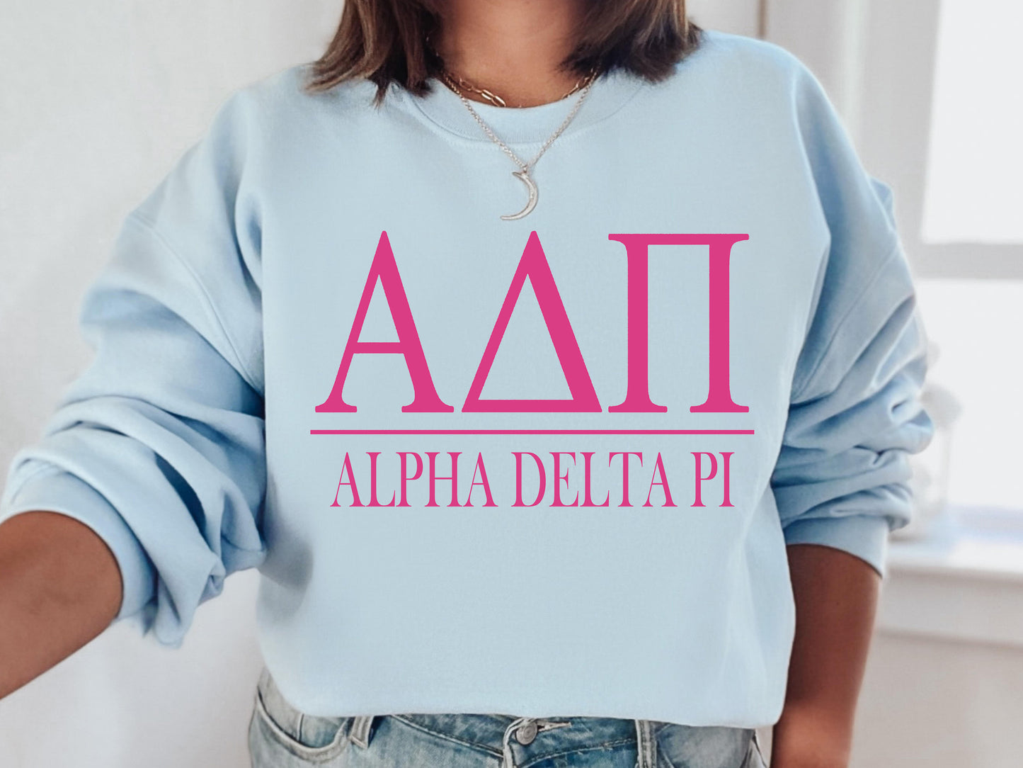 Alpha Delta Pi Loud Letters Sorority Sweatshirt _ 467g