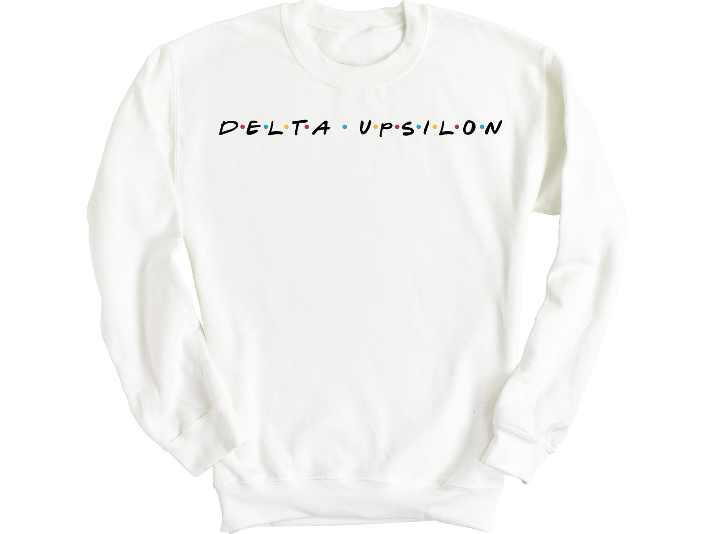 Delta Upsilon Greek Friends Fraternity Sweatshirt _ 30681g