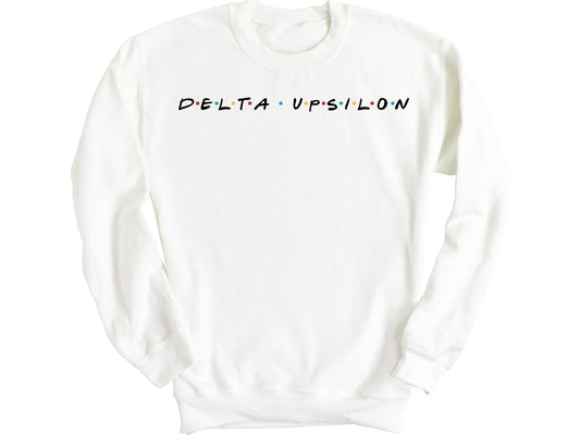 Delta Upsilon Greek Friends Fraternity Sweatshirt _ 30681g