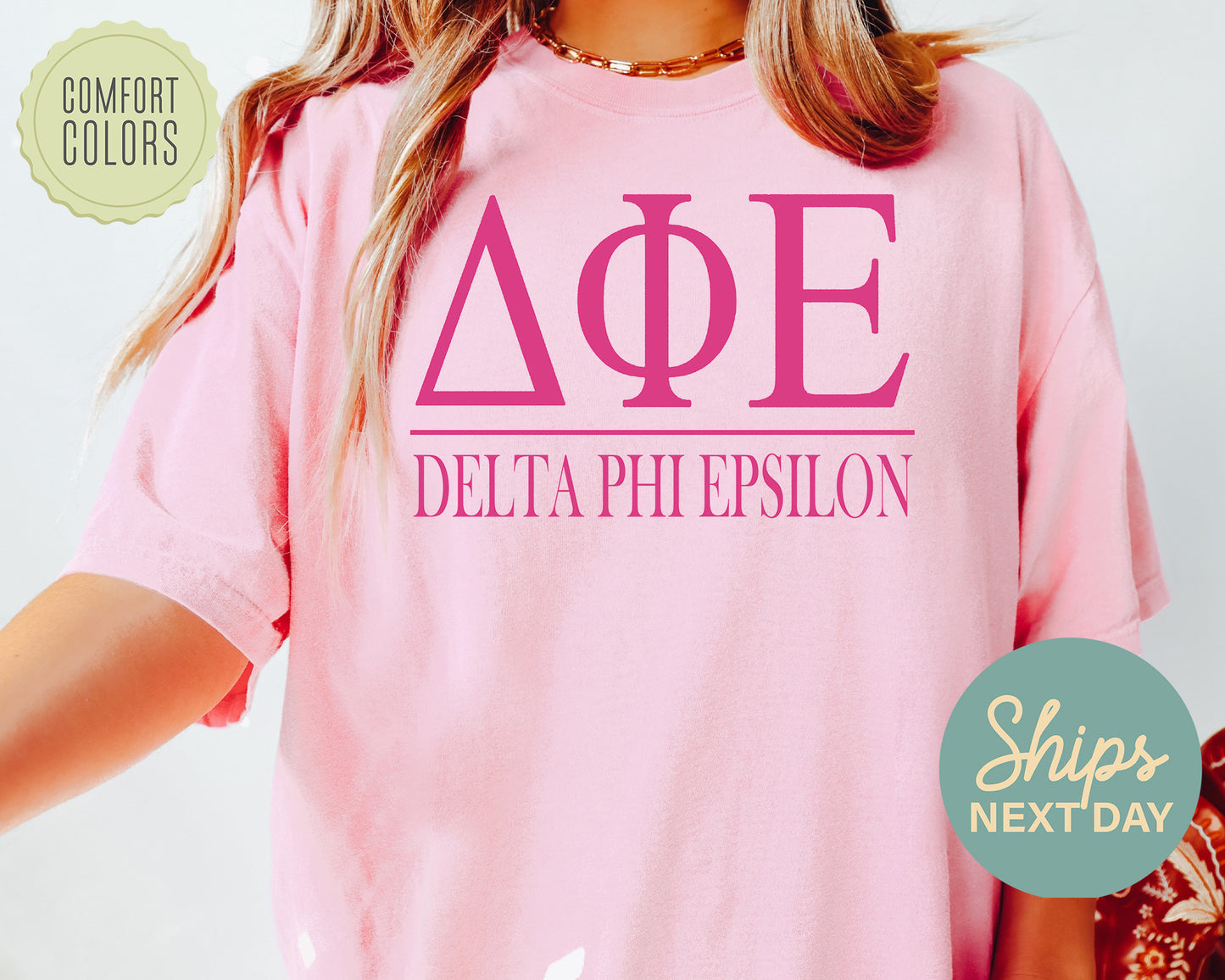 Delta Phi Epsilon Loud Letters Comfort Colors Sorority T-shirt _ 478g