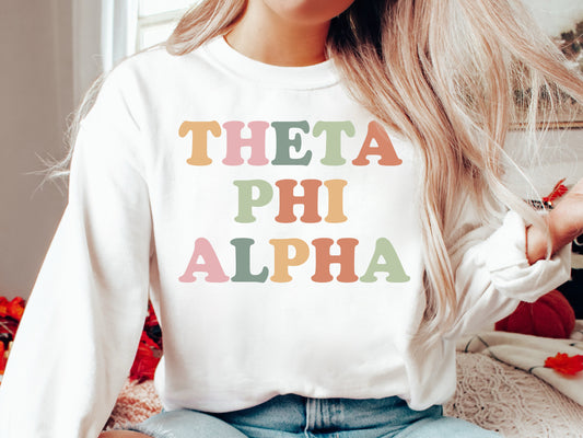 Theta Phi Alpha Bright and Proud Sorority Sweatshirt _ 438g