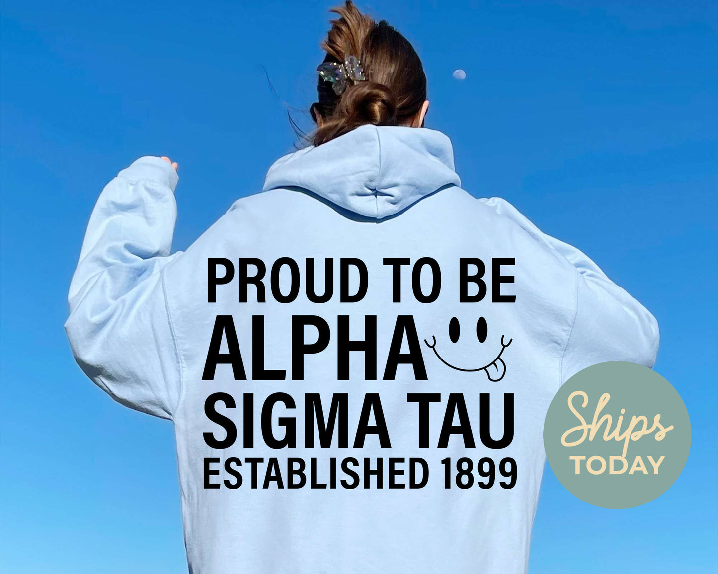 Alpha Sigma Tau Proud to Be Sorority Hoodie _ 33135g
