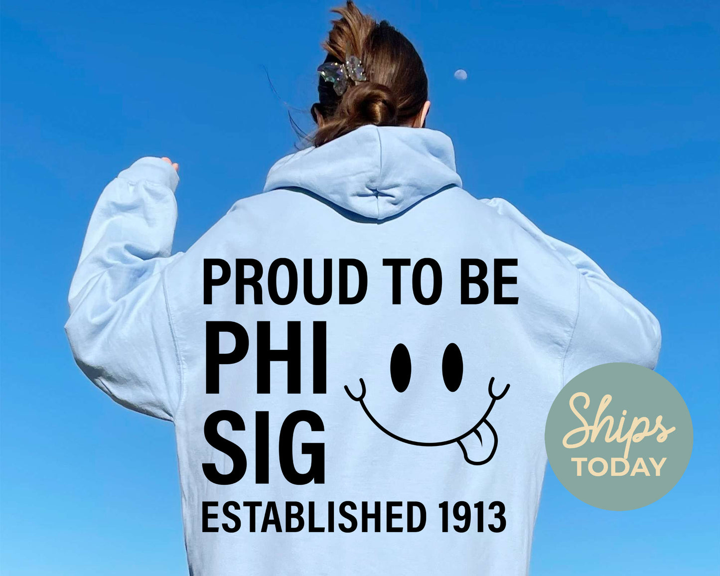 Phi Sigma Sigma Proud to Be Sorority Hoodie _ 33147g