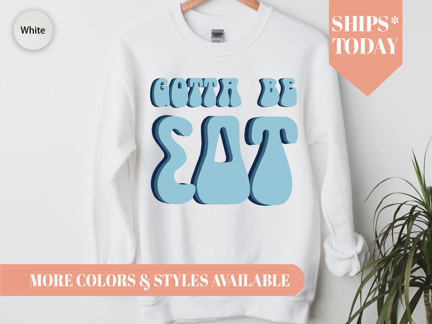 Sigma Delta Tau They've Gotta Be Sorority Sweatshirt _ 357g